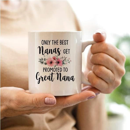 QASHWEY Nana Gifts Coffee Mug, Only the Best Nanas Get Promoted to Great Nana Coffee Cups Ceramic 11oz, Nana Birthday Gifts for Women, Mothers Day Gifts, Grandma Gifts from Grandchildren Tea Cup