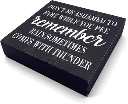 HTBIG Funny Bathroom Decor Don't be Ashamed to Fart While Peeing Toilet Washroom Sign Wooden Box Sign Rustic Black Wood Block Sign for Home Farmhouse Bar Toilet Washroom Shelf Decoration living room