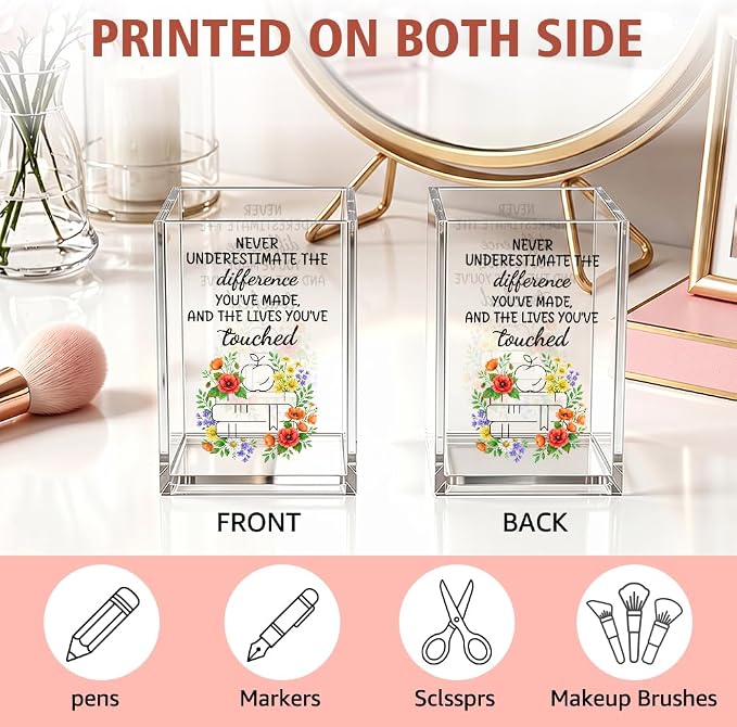 Never Underestimate The Difference You’ve Made Acrylic Pencil Holder Cup, Appreciation Gifts for Teacher, Home Office Desk Organizer, Floral Pen Holder for School Classroom, Teacher's Day Gifts