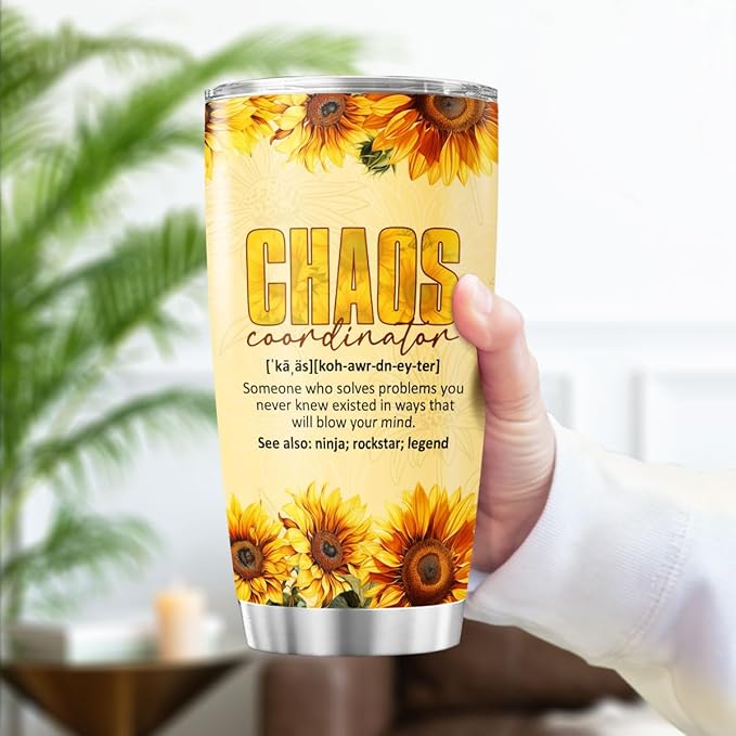 Chaos Coordinator Gift 20oz, Sunflower Design Insulated Stainless Steel Travel Cup for Women, Funny Appreciation Tumbler for Coworkers, Teachers, Boss, Birthday Present