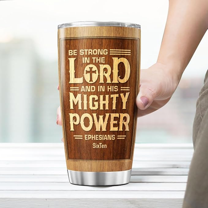 Be Strong in the Lord Wood Grain Design Tumbler 20oz, Inspirational Bible Verse Stainless Steel Travel Mug, Ephesians 6:10 Scripture Gift for Men, Christian Encouragement Cup