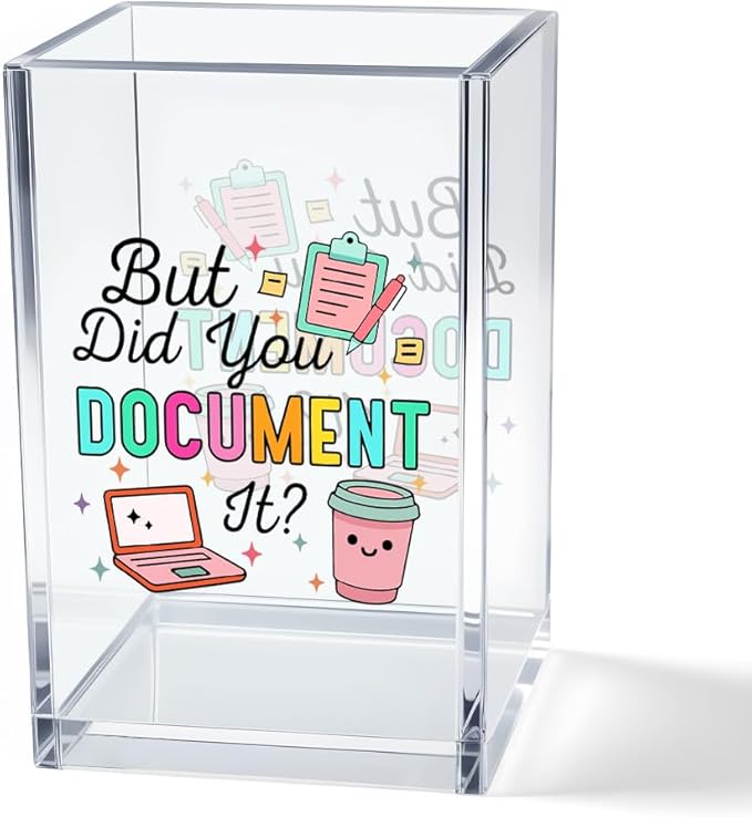 But Did You Document It Acrylic Cosmetic Pencil Pen Holder Cup, Funny Office Decor Office Desk Organizer Accessories, Funny Sarcastic Work Gifts for Women Girl Boss Coworker Sister HR Students