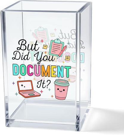 But Did You Document It Acrylic Cosmetic Pencil Pen Holder Cup, Funny Office Decor Office Desk Organizer Accessories, Funny Sarcastic Work Gifts for Women Girl Boss Coworker Sister HR Students