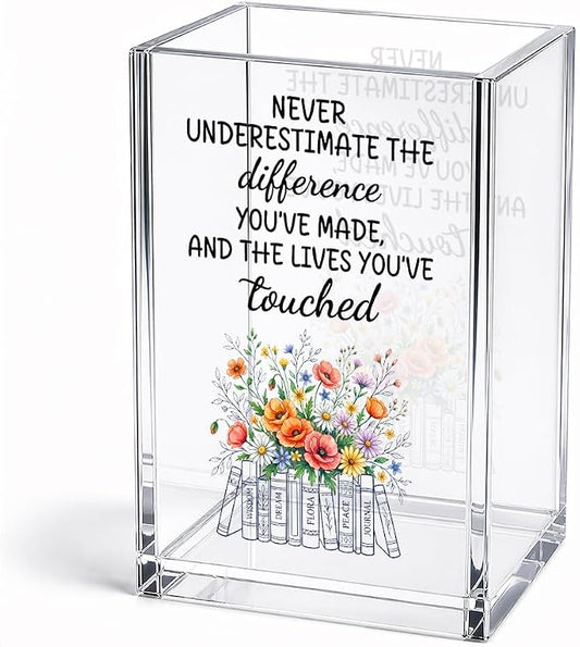 Never Underestimate The Difference You’ve Made Acrylic Pencil Holder Cup, Social Worker Appreciation Gifts for Desk Organizer, Floral Books Mark Holder Gifts for Teacher MSW, Graduation Present