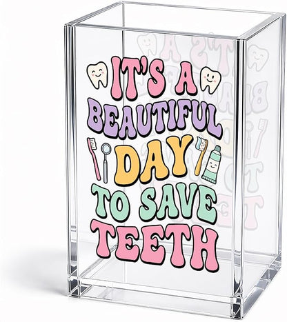 It's A Beautiful Day To Save Teeth Acrylic Pencil Holder Cup, Funny Tooth Pen Holder Cup for Dentist Dental Assistant Orthodontist, Appreciation Dentist Day Gifts, Dental Office Decor Organizer