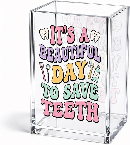It's A Beautiful Day To Save Teeth Acrylic Pencil Holder Cup, Funny Tooth Pen Holder Cup for Dentist Dental Assistant Orthodontist, Appreciation Dentist Day Gifts, Dental Office Decor Organizer