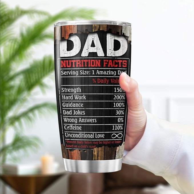 Funny Dad Gift with Nutrition Facts, Rustic American Design Stainless Steel Tumbler, 20oz Insulated Coffee Cup for Father, Husband, Grandpa, Birthday, Father's Day Present