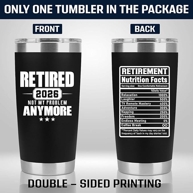 Retirement Gifts for Men 2026 - Retired Not My Problem Anymore - Funny Retired Tumbler for Men, Him, Father, Husband, Coworkers - Happy Retirement Gifts, Black Tumbler 20 Oz