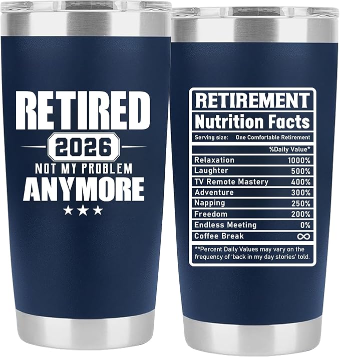 Retirement Gifts for Men 2026 - Retired Not My Problem Anymore - Funny Retired Tumbler for Men, Him, Father, Husband, Coworkers - Happy Retirement Gifts, Navy Tumbler 20 Oz