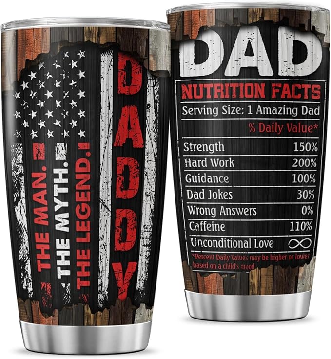 Funny Dad Gift with Nutrition Facts, Rustic American Design Stainless Steel Tumbler, 20oz Insulated Coffee Cup for Father, Husband, Grandpa, Birthday, Father's Day Present