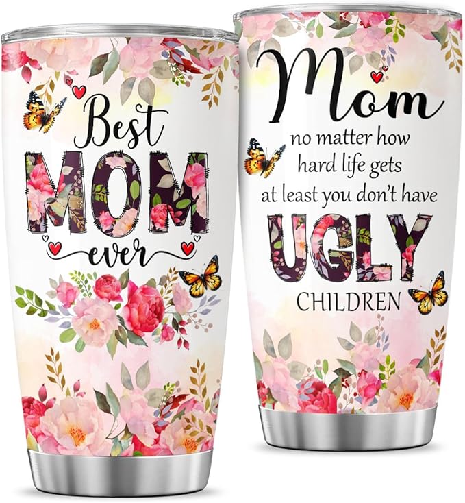 Mom Ugly Children, Funny Coffee Mothers For Tumblers Mama Mother Insulated Day Cups Women Handle, Tumbler 20 Oz With Lid And Straw, Best Mom Ever Gifts