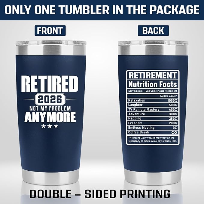 Retirement Gifts for Men 2026 - Retired Not My Problem Anymore - Funny Retired Tumbler for Men, Him, Father, Husband, Coworkers - Happy Retirement Gifts, Navy Tumbler 20 Oz