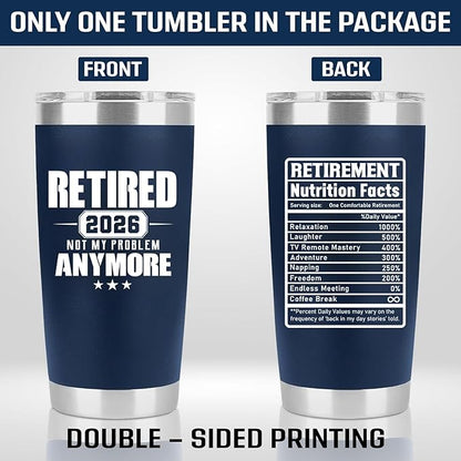 Retirement Gifts for Men 2026 - Retired Not My Problem Anymore - Funny Retired Tumbler for Men, Him, Father, Husband, Coworkers - Happy Retirement Gifts, Navy Tumbler 20 Oz
