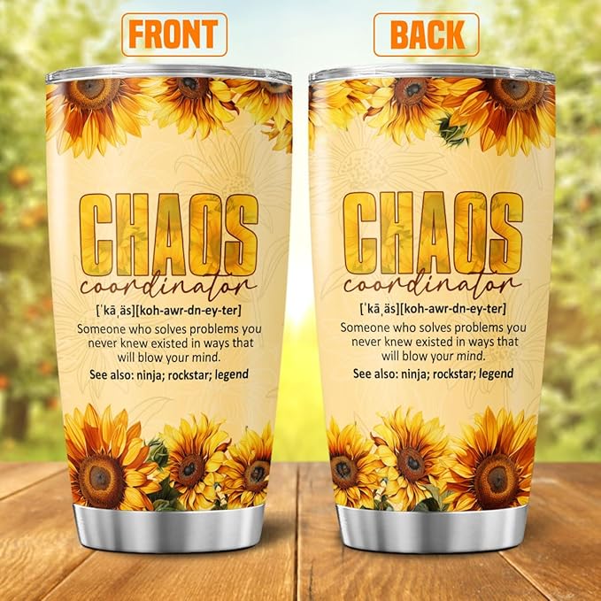 Chaos Coordinator Gift 20oz, Sunflower Design Insulated Stainless Steel Travel Cup for Women, Funny Appreciation Tumbler for Coworkers, Teachers, Boss, Birthday Present