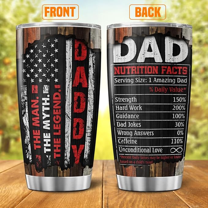 Funny Dad Gift with Nutrition Facts, Rustic American Design Stainless Steel Tumbler, 20oz Insulated Coffee Cup for Father, Husband, Grandpa, Birthday, Father's Day Present