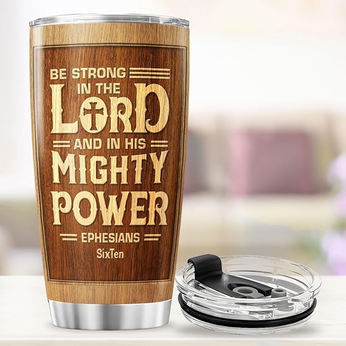 Be Strong in the Lord Wood Grain Design Tumbler 20oz, Inspirational Bible Verse Stainless Steel Travel Mug, Ephesians 6:10 Scripture Gift for Men, Christian Encouragement Cup