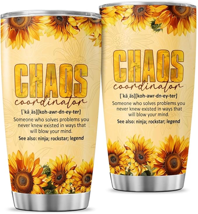 Chaos Coordinator Gift 20oz, Sunflower Design Insulated Stainless Steel Travel Cup for Women, Funny Appreciation Tumbler for Coworkers, Teachers, Boss, Birthday Present