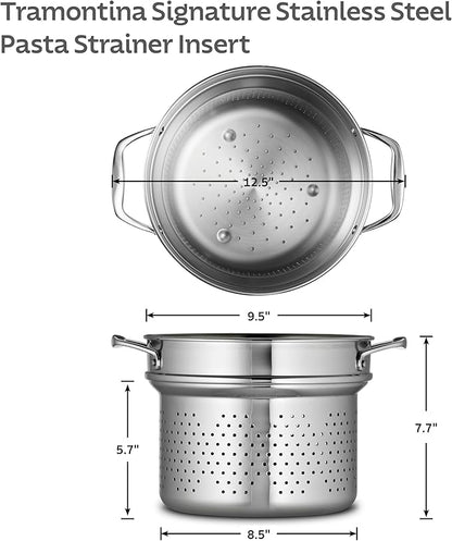 Tramontina Signature Stainless Steel Pasta Strainer Insert for Pot, Basket compatible with 8-Quart Stock Pot