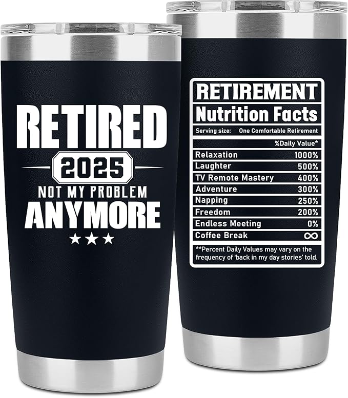 Retirement Gifts for Men 2025 - Retired Not My Problem Anymore - Funny Retired Tumbler for Men, Him, Father, Husband, Coworkers - Happy Retirement Gifts, Navy Tumbler 20 Oz (Black 20Oz 2025)